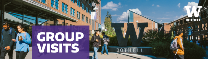 UW Bothell Group Visits